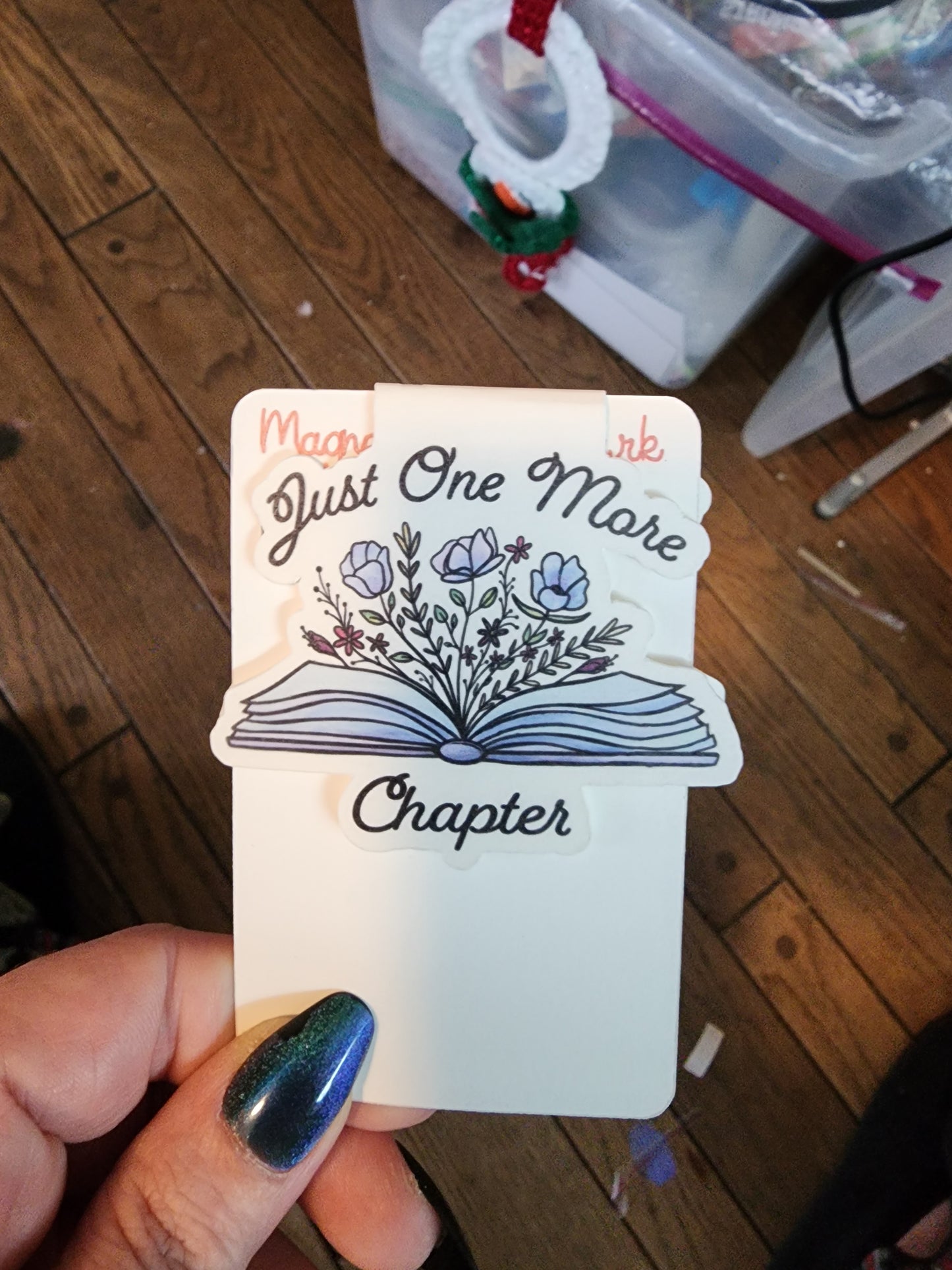 Just one more chapter magnetic bookmark