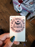 Pink Spicy book club magnetic bookmark
