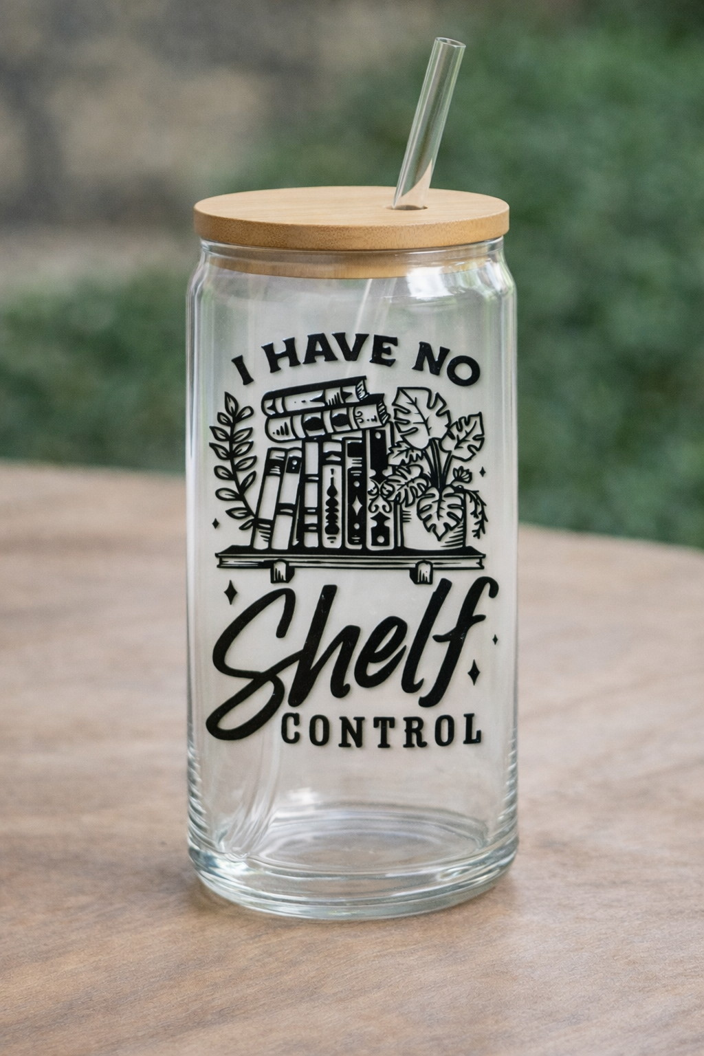 I Have No Shelf Control Cup